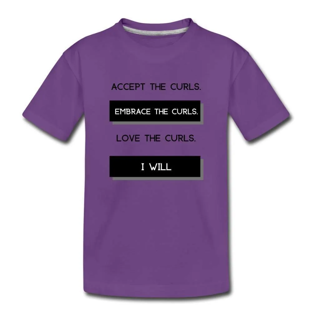 Accept The Curls Girls Toddler T-Shirt